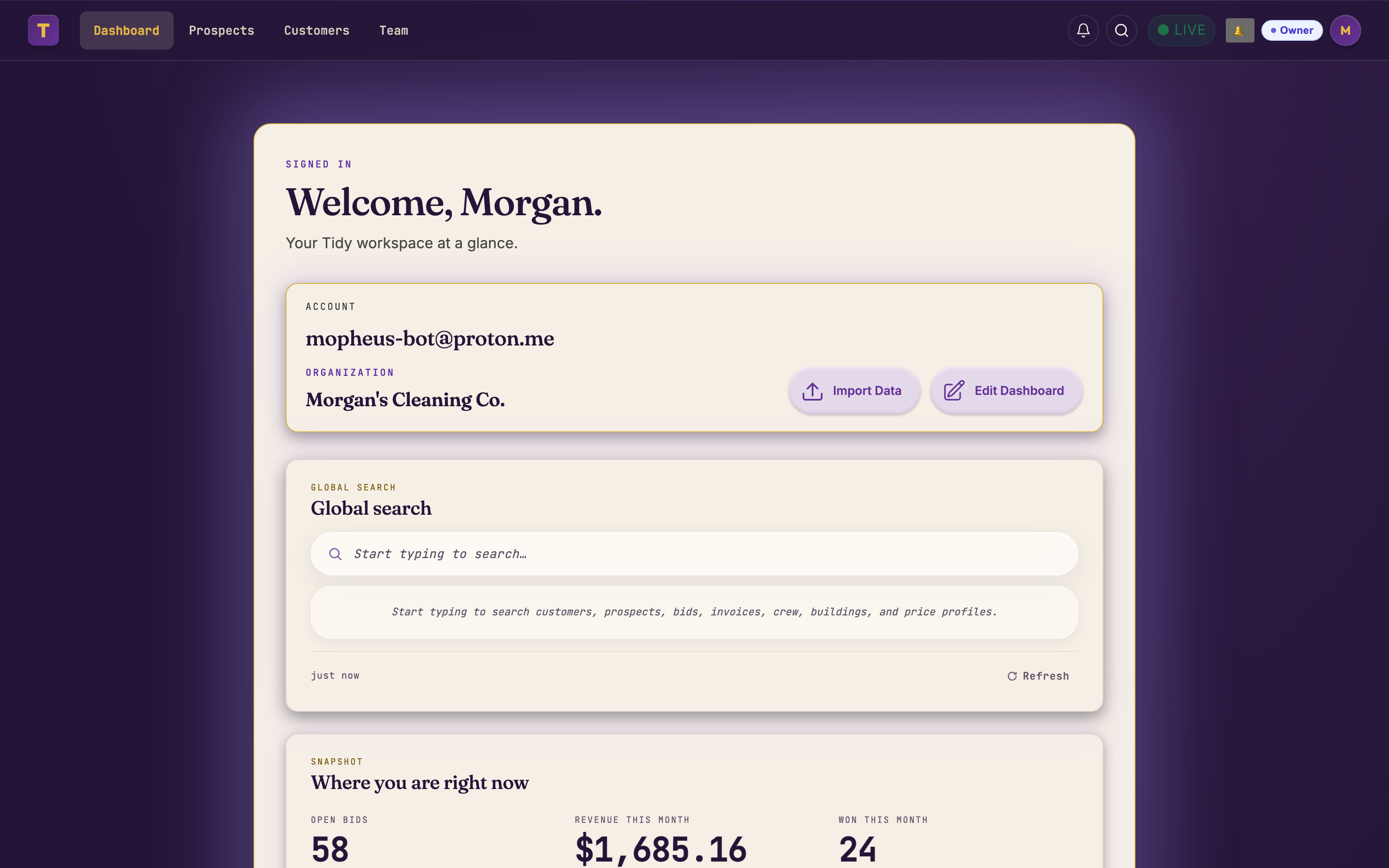 TidySuite org app dashboard — bid pipeline, today's visits, morning brief